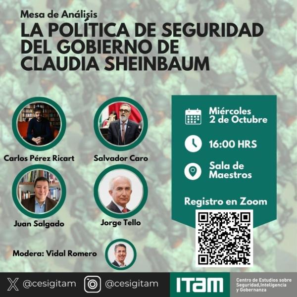Seminario CESIG - Mesa de análisis: "La política de seguridad del gobierno de C. Sheinbaum"